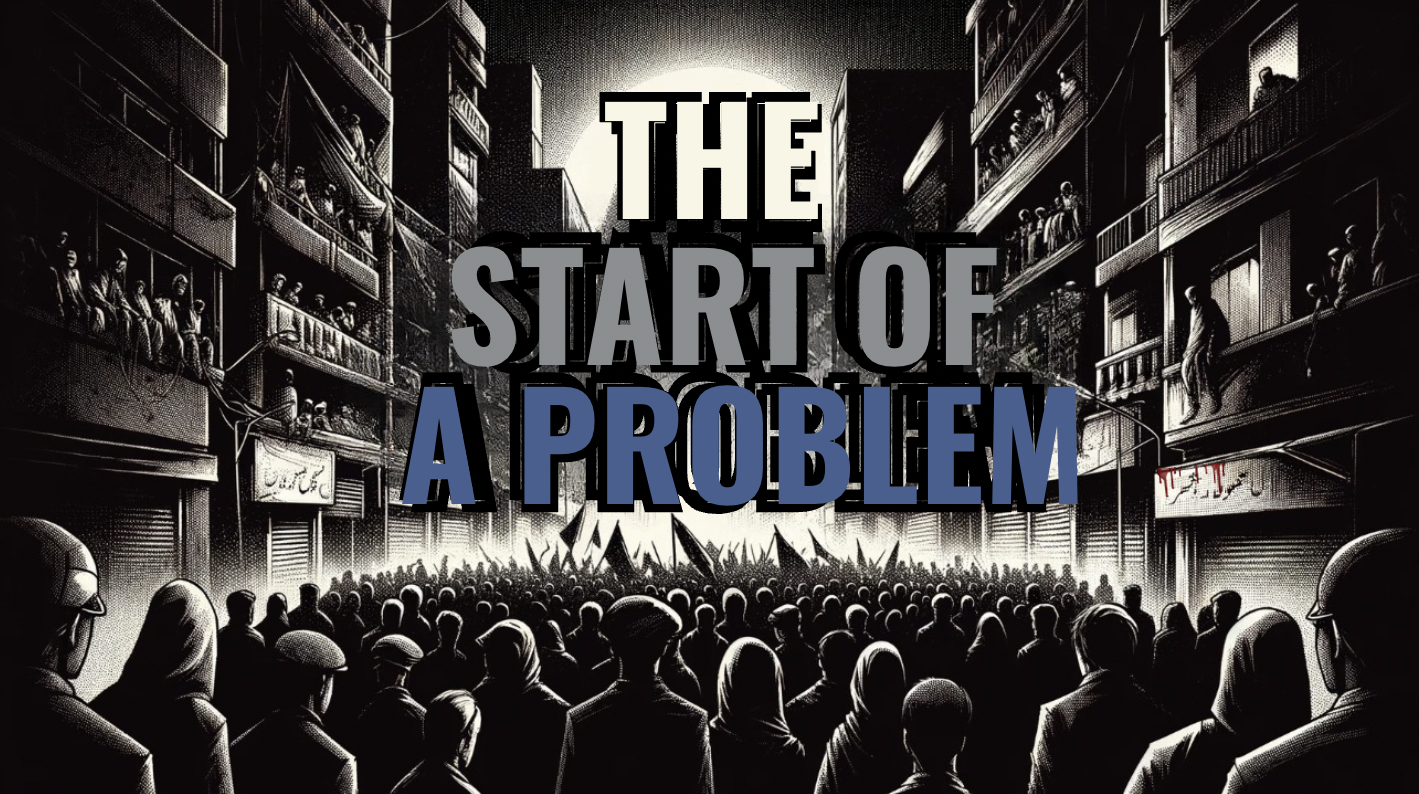 The Start of a Problem — still